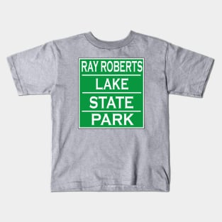 RAY ROBERTS LAKE STATE PARK Kids T-Shirt